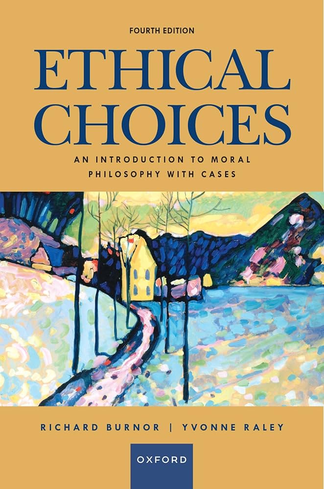 Amazon.com: Ethical Choices: An Introduction to Moral Philosophy